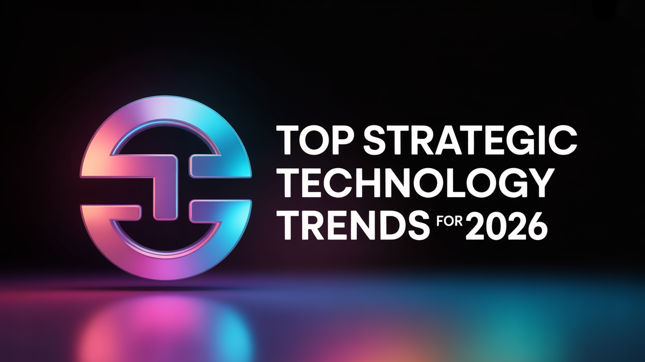 Top Strategic Technology Trends for 2026